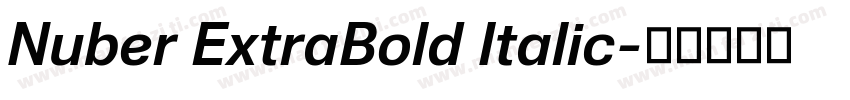 Nuber ExtraBold Italic字体转换
